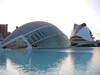 Valencia: L' Hemisferic y Palau de les Arts